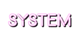 システム / System